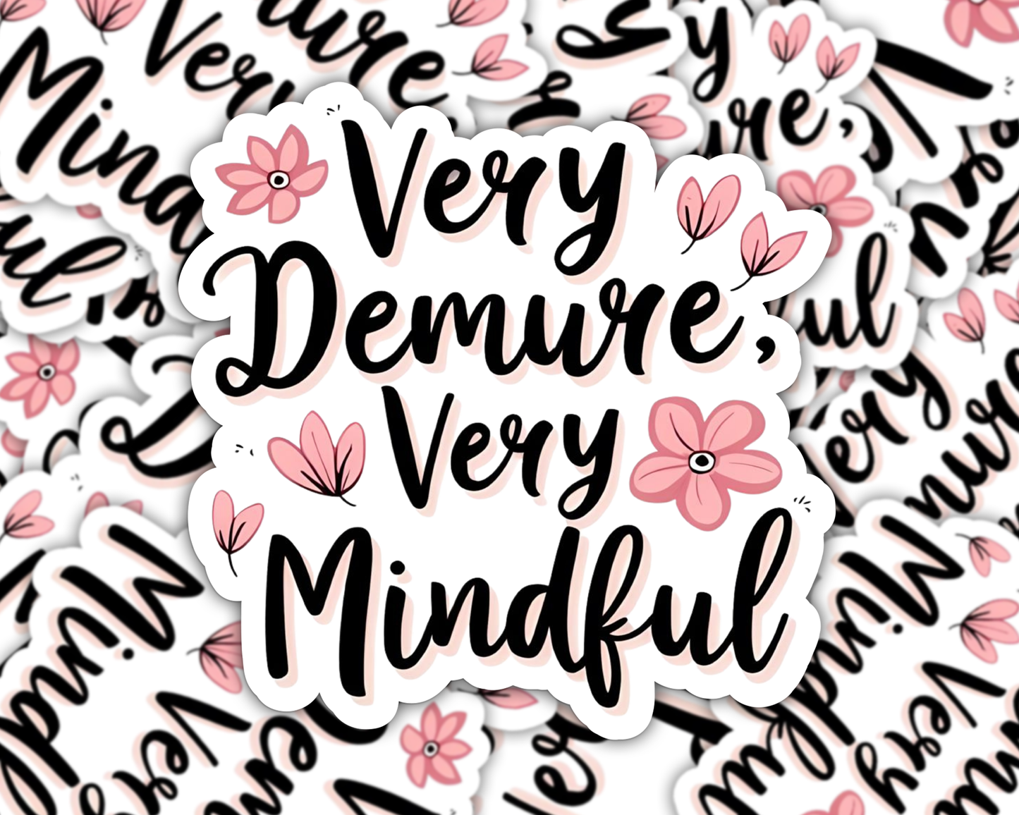 Very Demure Sticker Decal, Demure Stickers, Pink Girly Vinyl Stickers