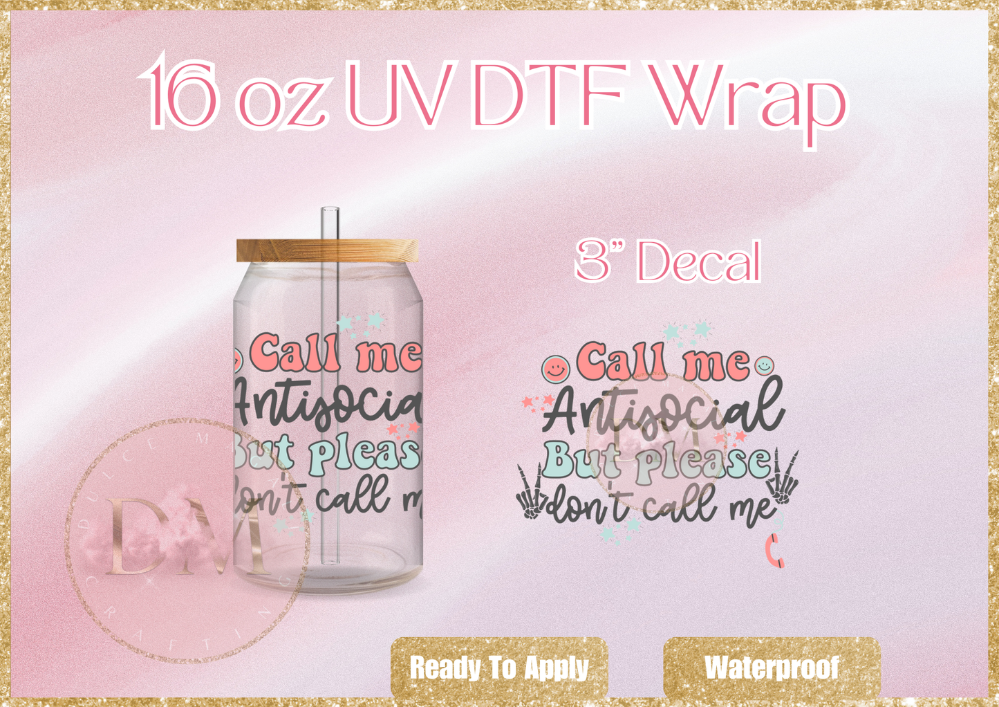 Antisocial UV DTF Decal