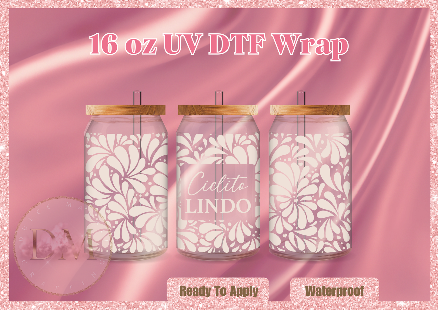 Cielito Lindo UV DTF Wrap