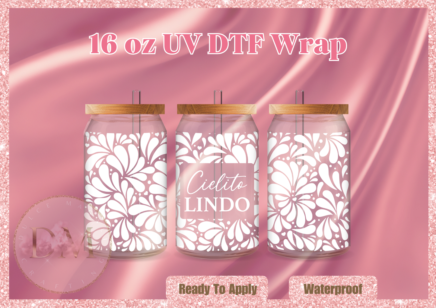 Cielito Lindo UV DTF Wrap