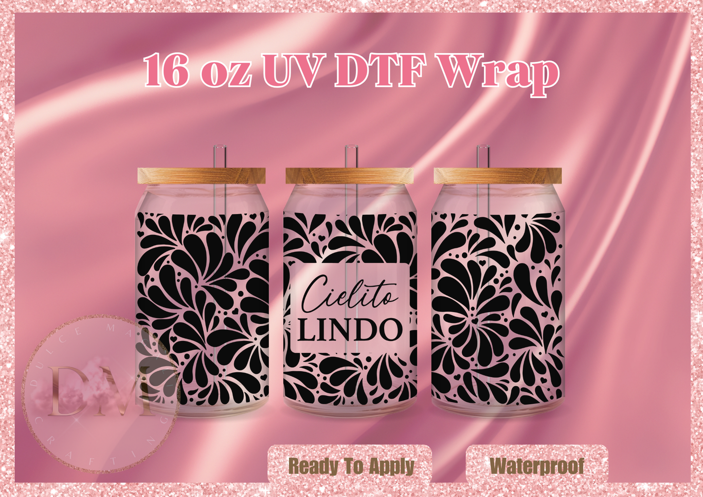 Cielito Lindo UV DTF Wrap
