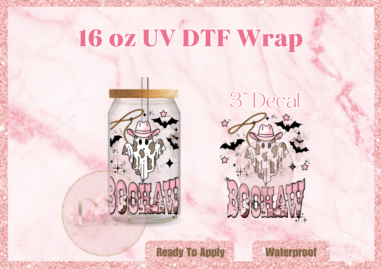Boo Haw UV DTF Decal