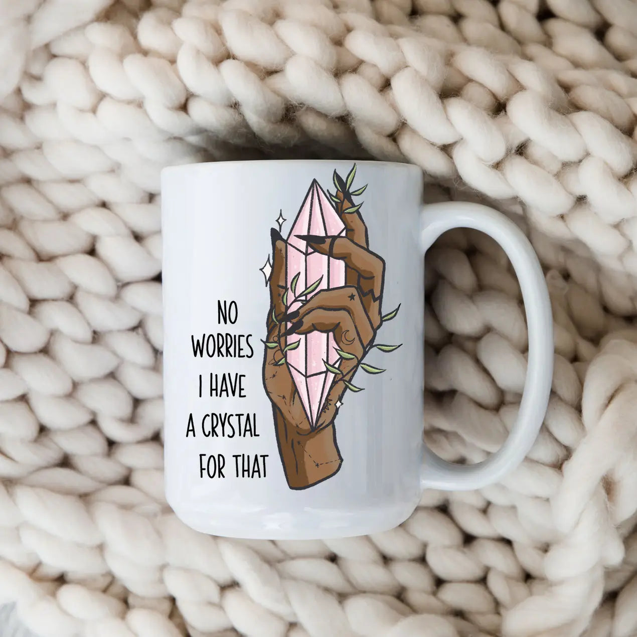 I have a Crystal Mug, Crystal Mug, Coffee Lover Gift, Coffee Mug