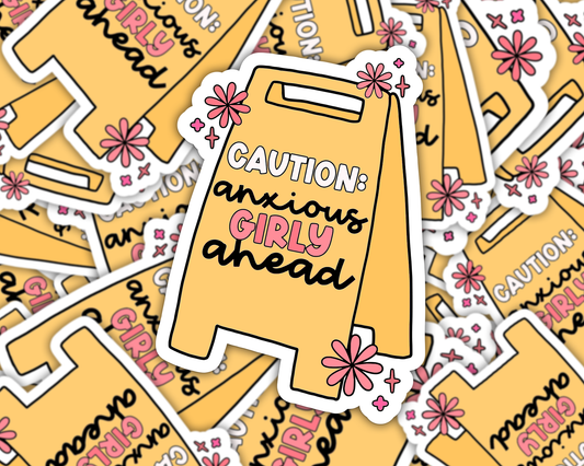 Anxious Girly Ahead Sticker Decal, Anxiety Stickers, Pink Girly Vinyl Stickers