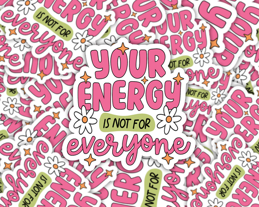 Your Energy Sticker Decal, Motivation Stickers, Pink Girly Vinyl Stickers
