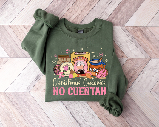 Christmas Calories Sweatshirt, Spanish Navidad Gift Sweatshirt