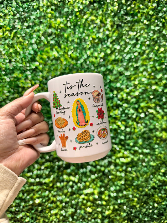 Tis The Season Mug, Latina Mug, 15 oz Coffee Mug, Tasa, Coffee Lover Gift, Coffee Mug, Christmas Gift