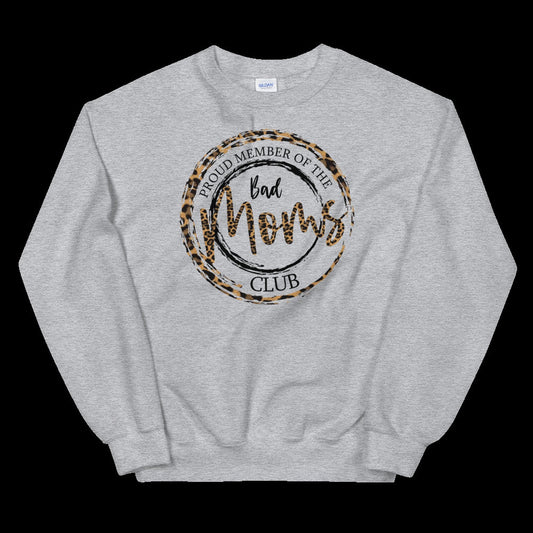 Bad Mom Club Sweatshirt, Mom Christmas Gift, Mom Sweater